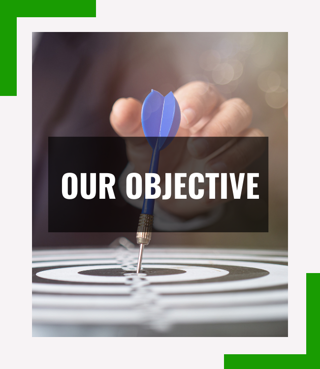 our objective